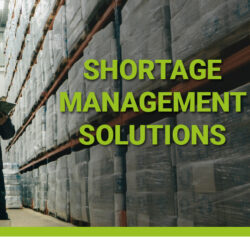 Never Go Short – Shortage Mitigation Solutions